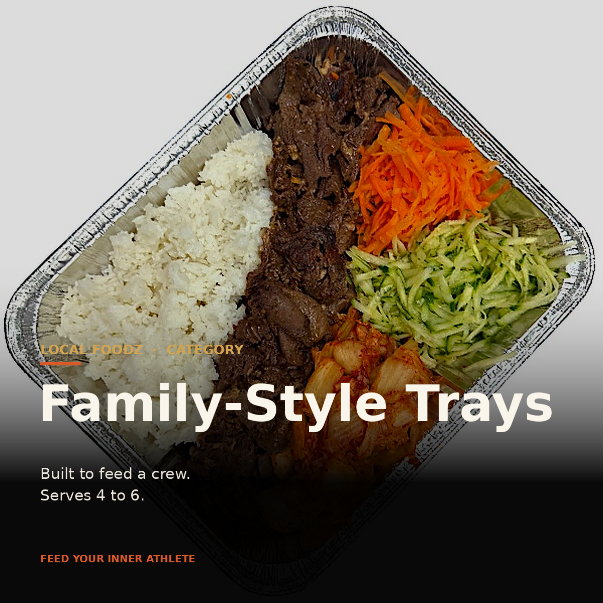  Family-Style Trays